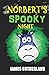 Norbert's Spooky Night (Nor...