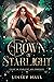 A Crown of Starlight (Court...
