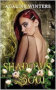 Shadows of the Soul