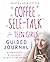 The Coffee Self-Talk for Te...