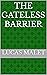 The Gateless Barrier