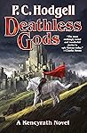Deathless Gods (Kencyrath #10)