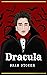 Dracula (Illustrated): Bram Stoker