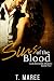 Sins of the Blood by T. Maree Sins of the Blood by T. Maree