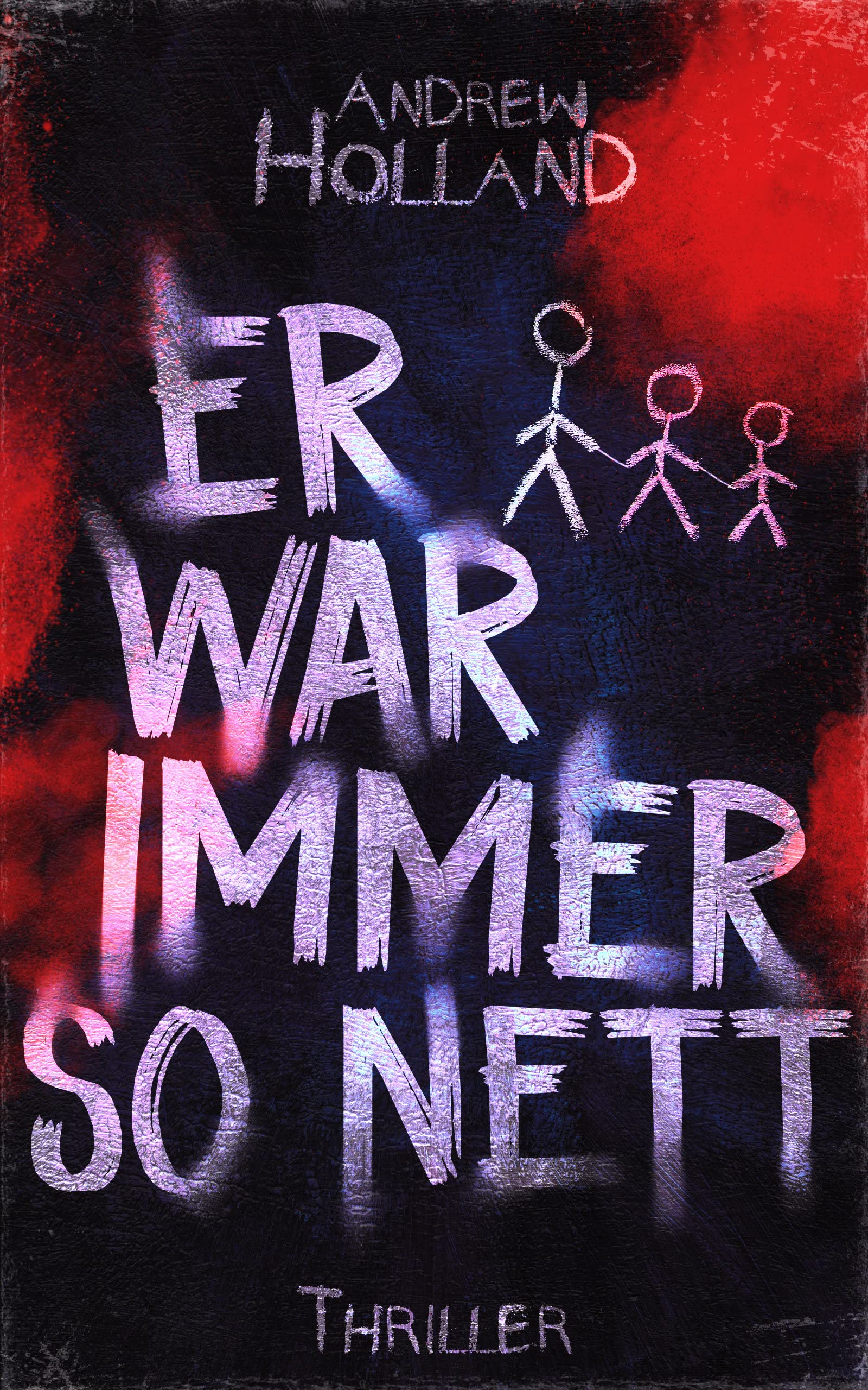 Er war immer so nett: Thriller (Violent-Crime-Unit 3) (German Edition)