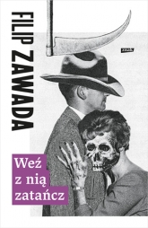 Weź z nią zatańcz (Paperback)