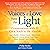 Voices of Love from the Light by Philip Burley