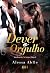 Dever & Orgulho : ATO II - ...