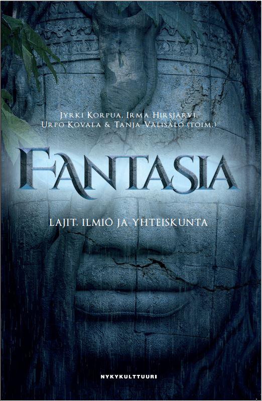 Fantasia - lajit, ilmiö ja yhteiskunta