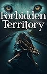 Forbidden Territory