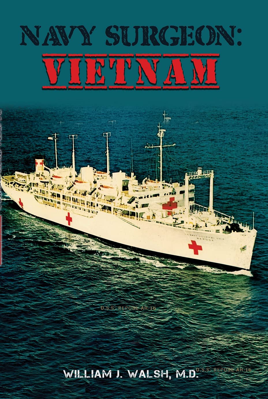 Navy Surgeon: Vietnam (Kindle Edition)