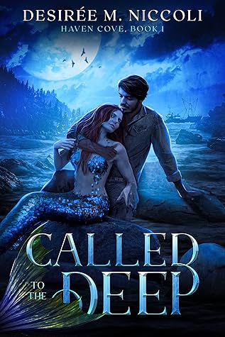 Called to the Deep (Haven Cove, #1)