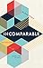 Incomparable: Explorations in the Character of God