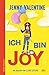 Ich bin Joy