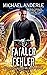 Fataler Fehler (Der unglaubliche Mr. Brownstone 11) (German Edition)