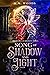 Song of Shadow and Light (O...