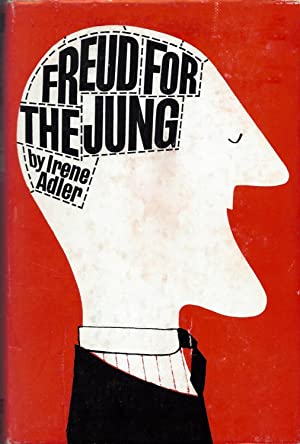Freud for the Jung, or, Three Hundred and Sixty-Six Hours on the Couch (Hardcover)