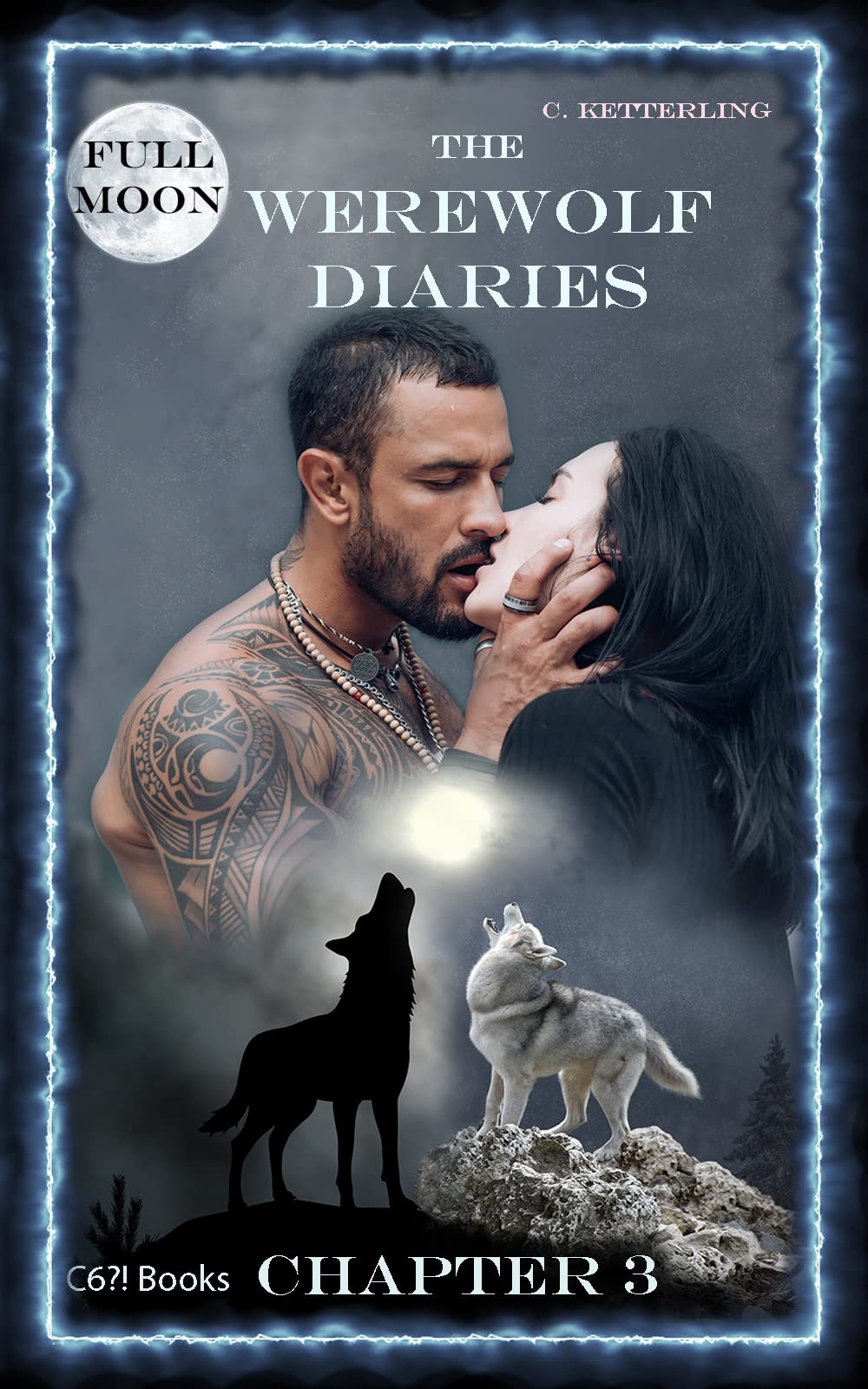 The Werewolf Diaries: Chapter 3: Kayleigh – Full Moon (Kindle Edition)