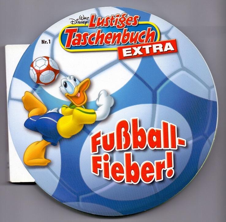 Fußball-Fieber (Walt Disney's LTB Fußball Extra #1)