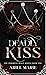 Deadly Kiss