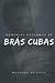 Memórias Póstumas de Brás Cubas (Portuguese Edition)
