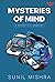 Mysteries of Mind: A Scient...