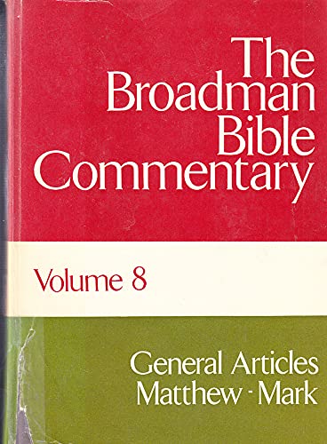 Broadman Bible Commentary: Matthew and Mark v. 8 (Hardcover)