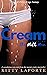 Cream: A Dark & Thirsty Fantasy (Thirsty Days & Thirsty Nights)