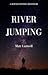 River Jumping
