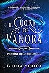 Il Cuore di Vanor...