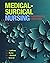 Medical-Surgical Nursing: C...