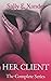 Her Client The Complete Series: Volume 1-7