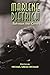 Marlene Dietrich: Between t...