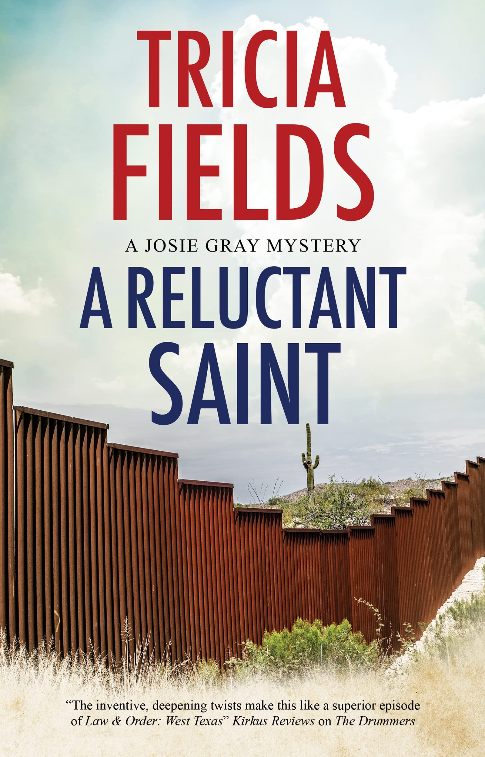 A Reluctant Saint (A Josie Gray mystery Book 7)