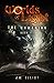 The Unmaking (Worlds of Light #3)