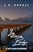 Lies Beyond the Bridge by L.K. Duvall Lies Beyond the Bridge by L.K. Duvall