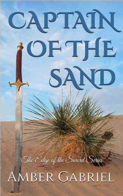 Captain of the Sand (The Edge of the Sword, #6)