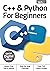 C++ & Python for Beginners