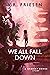 We All Fall Down: A Gravity...