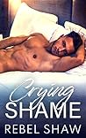 Crying Shame by Kaylee Ryan