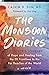 The Monsoon Diaries: A Doct...