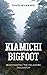 Kiamichi Bigfoot: Investigating the Oklahoma Sasquatch
