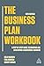 The Business Plan Workbook: A Step-By-Step Guide to Creating and Developing a Successful Business