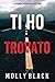 Ti ho trovato (Rylie Wolf #1)