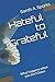 Hateful to Grateful: What happens when you start trusting yourself