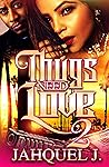 Thugs Need Love 2