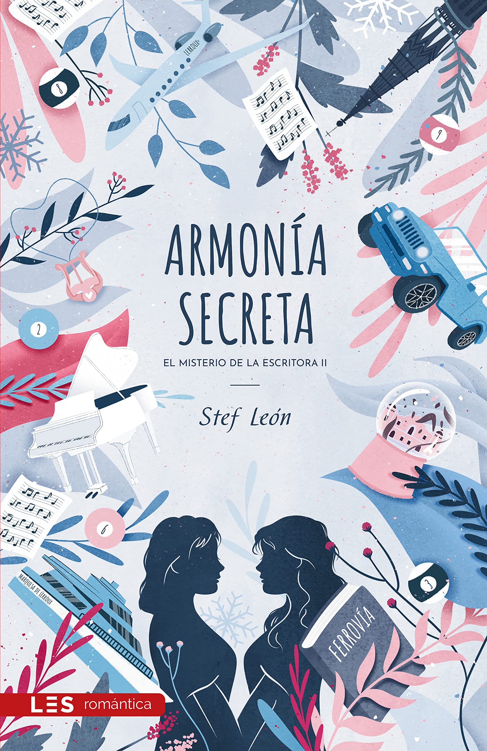Armonía secreta: El misterio de la Escritora II (Spanish Edition)