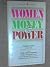 Women, Money and Power