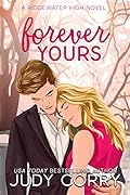 Forever Yours (Ridgewater High, #6) 