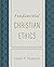 Fundamental Christian Ethics